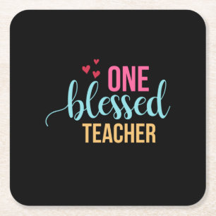 Teacher Art One Blessed Teacher Square Paper Coaster