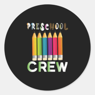 Teacher Art Preschool Crew Teacher Classic Round Sticker
