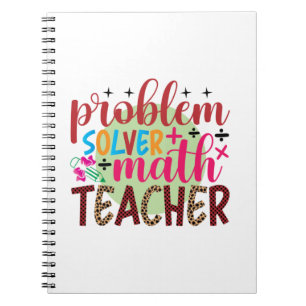 Teacher Art Problem Solver Math Teacher Notebook