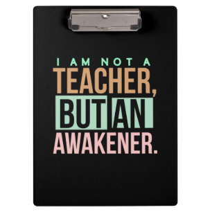 Teacher Art Teacher An Awakener Clipboard