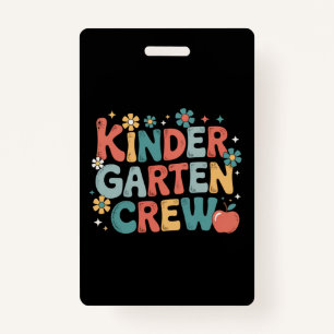 Teacher Back to School Kindergarten Crew ID Badge