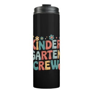 Teacher Back to School Kindergarten Crew Thermal Tumbler