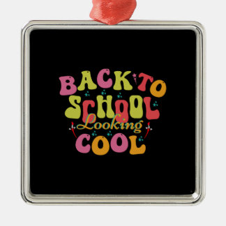 Teacher Back To School Looking Cool Metal Ornament