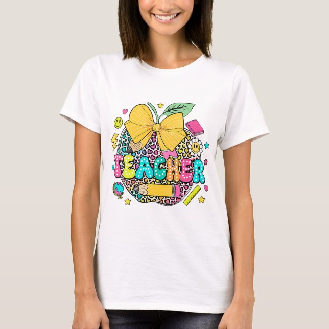 Teacher Back To School T-Shirt (Front)