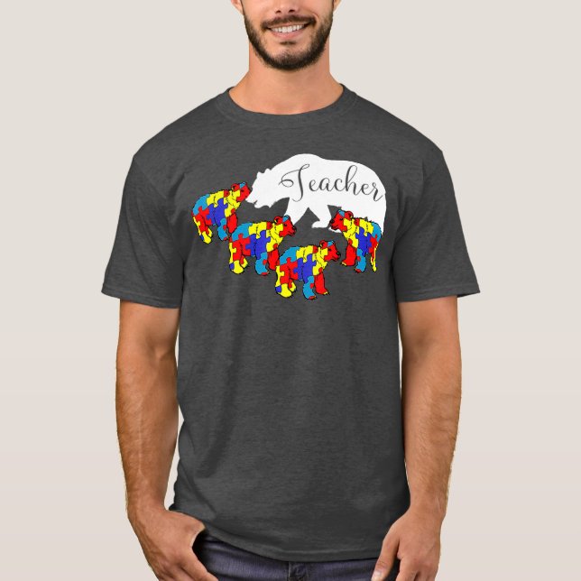 Teacher Bear  Autism Awareness Month SPED T-Shirt (Front)