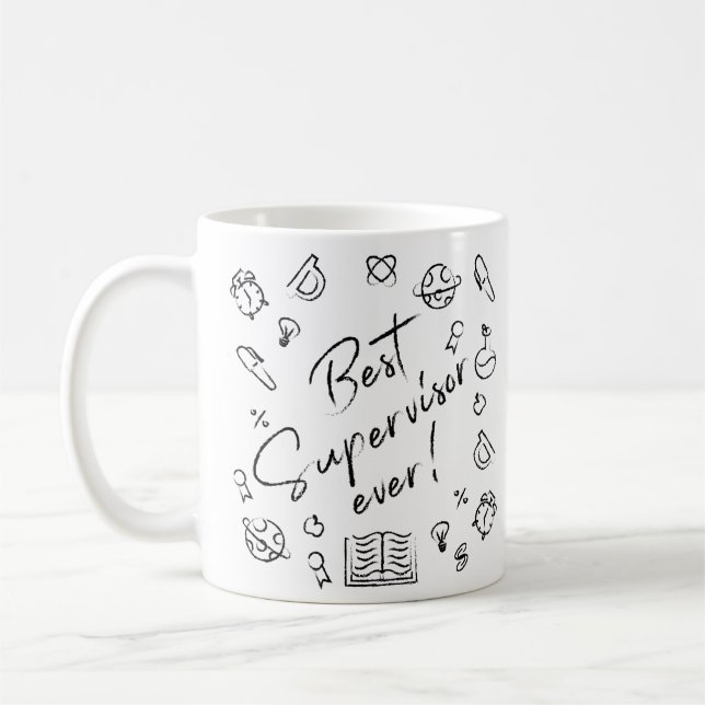 Teacher: Best Supervisor Ever Chalkboard Black Wri Coffee Mug (Left)