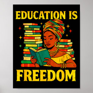 Teacher black history education is freedom afro  poster