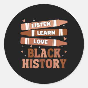 Teacher Black History Month Quote African American Classic Round Sticker