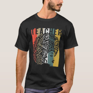 Teacher Black History Queen Melanin Afro African T-Shirt