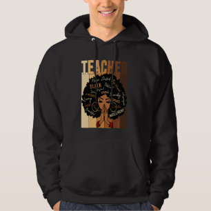 Teacher Black Womens Afro African Black History Mo Hoodie