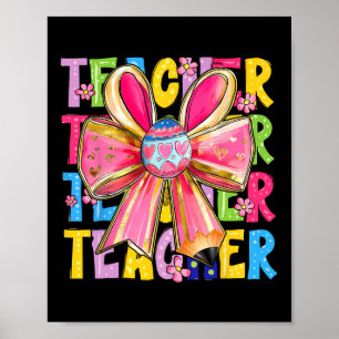 Teacher Bunny Coquette Bow Pencil Bunny Easter Day Poster