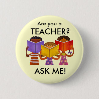 Teacher button