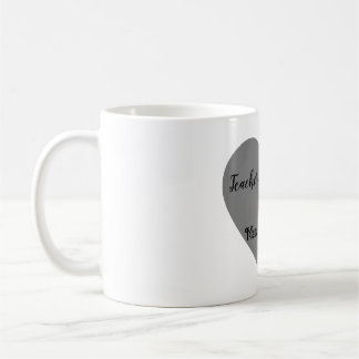 “Teacher by trade. Mama by heart.” Coffee Mug