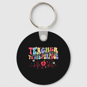Teacher Called According To His Purpose Christian Key Ring