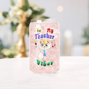 Teacher Can Glass