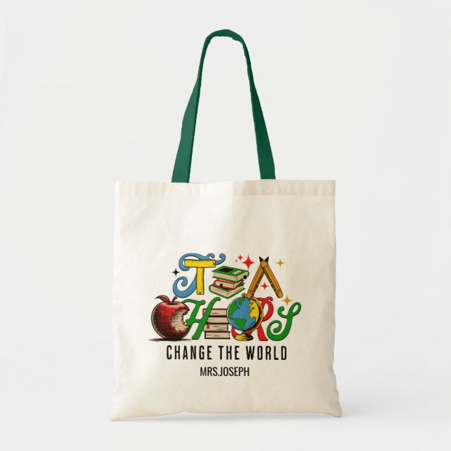 Teacher Change The World Colorful School Tote Bag (Front)