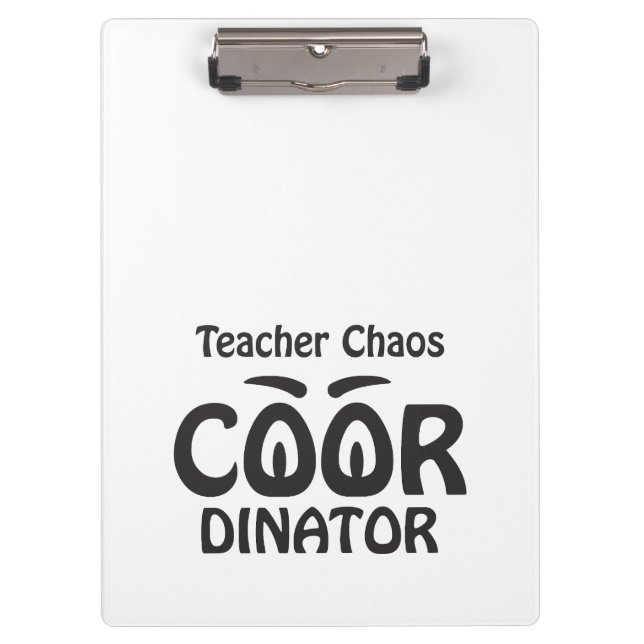 Teacher Chaos Coordinator - Funny Groovy Educator  Clipboard (Front)