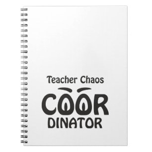 Teacher Chaos Coordinator - Funny Groovy Educator Notebook