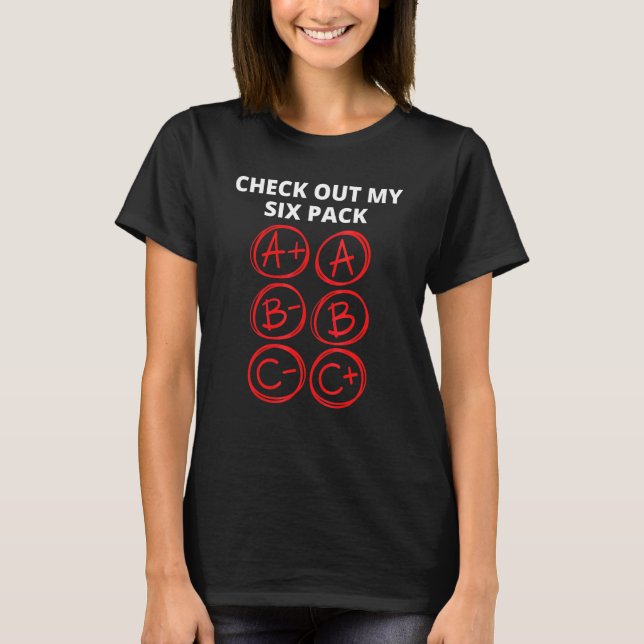 Teacher Check Out My Six Pack Student Testing Day T-Shirt (Front)