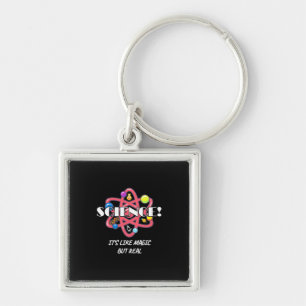 Teacher Chemistry Science Is Like Magic But Real Key Ring