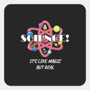 Teacher Chemistry Science Is Like Magic But Real Square Sticker