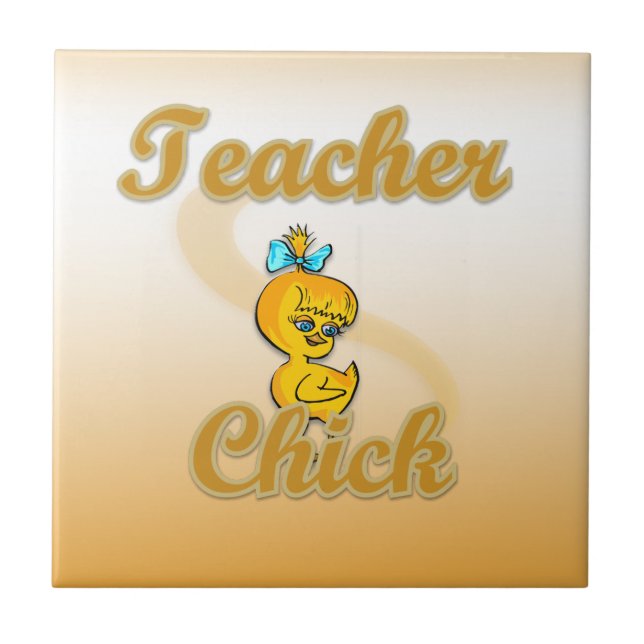 Teacher Chick Tile (Front)