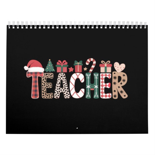 Teacher Christmas Life Teach Love Inspirational  Calendar (Cover)