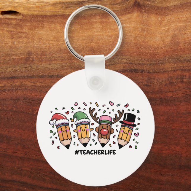 Teacher Christmas Pencils Teacher Life Merry Xmas  Key Ring (Front)