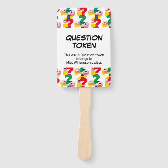 Teacher Classroom Management ASK A QUESTION TOKEN Hand Fan (Front)