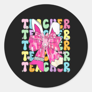 Teacher Coquette Bow Bunny Ears Rabbit Easter Day Classic Round Sticker