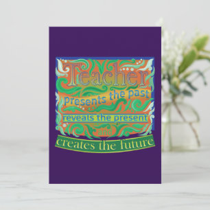 Teacher create the future / Teacher Appreciation Thank You Card