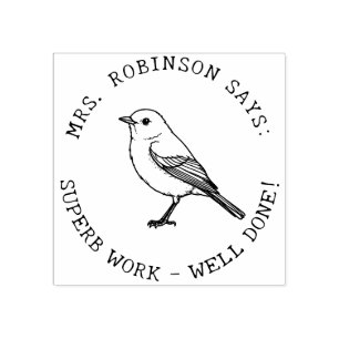Teacher Create Your Own American Robin Superb Work Rubber Stamp