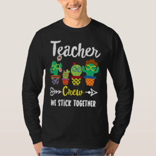 Teacher Crew School Cactus Team Teacher Teacher T T-Shirt