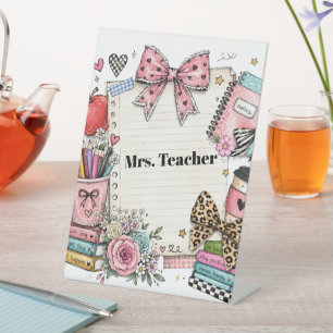 Teacher Custom Sign, Cute Style, Gift Pedestal Sign