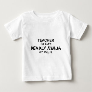 Teacher Deadly Ninja by Night Baby T-Shirt