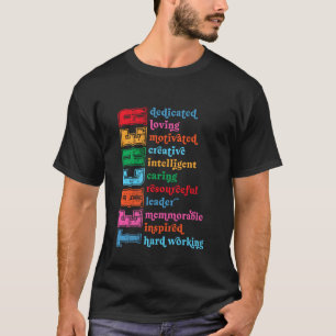 Teacher Dedicated Loving Motivated Creative T-Shirt