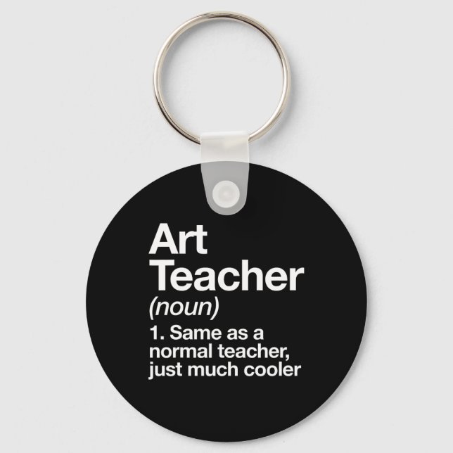 Teacher Definition Funny Back To School First Day  Key Ring (Front)