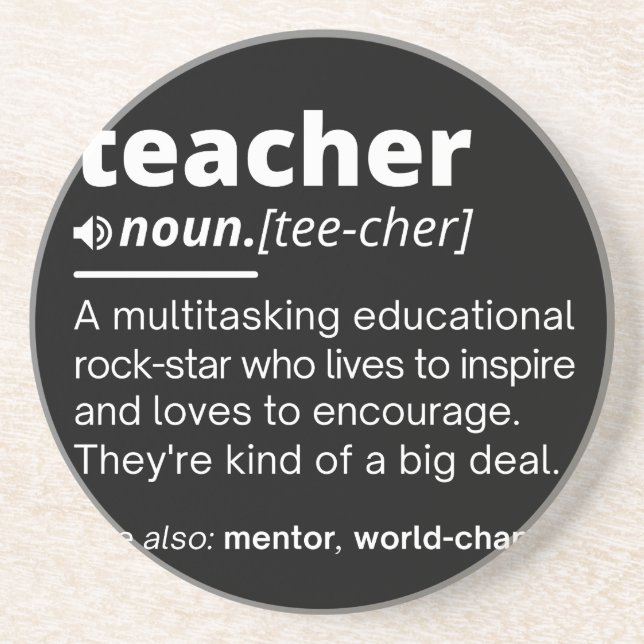 Teacher Definition - Funny Teaching School Teacher Coaster (Front)
