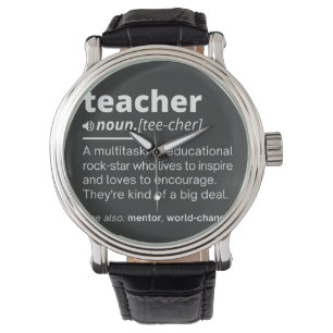 Teacher Definition - Funny Teaching School Teacher Watch