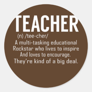 Teacher Definition Teacher Appreciation Classic Round Sticker