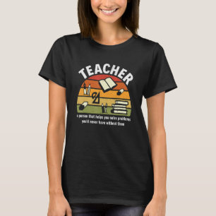 Teacher Definition World Teacher's Day 2 T-Shirt