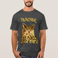 Teacher, Eagle owl  T-Shirt