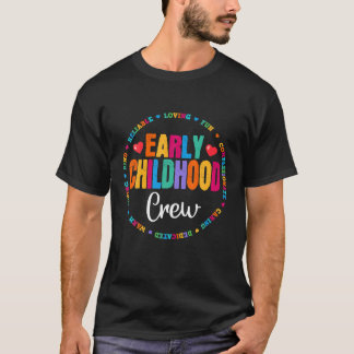 Teacher Early Childhood Crew Educator Preschool He T-Shirt