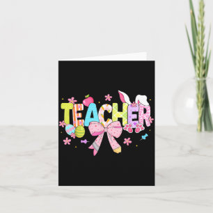 Teacher Easter Egg Coquette Bunny Rabbit Pencil Card