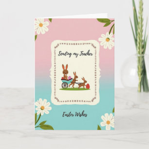 Teacher Easter Wishes Card