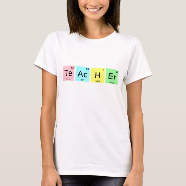 TeAcHEr Elements T-Shirt (Front)