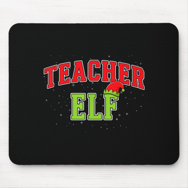 Teacher Elf Christmas Family Matching Group Xmas T Mouse Pad (Front)
