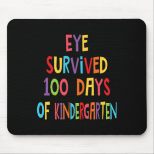 Teacher Eye Survived 100 Days Of Kindergarten Kids Mouse Pad