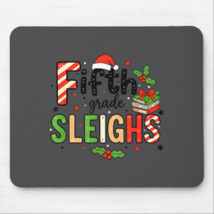 Teacher Fifth Grade Sleighs Funny Christmas Teache Mouse Pad