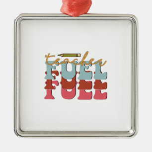 Teacher Fuel Metal Ornament